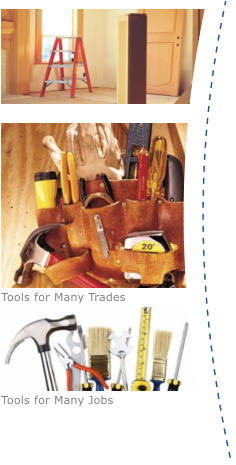 Tools for Many Trades Tools for Many Jobs